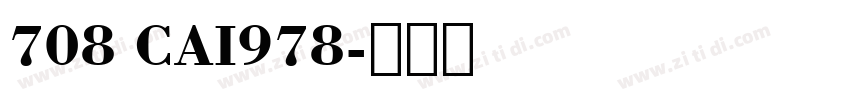 708 CAI978字体转换